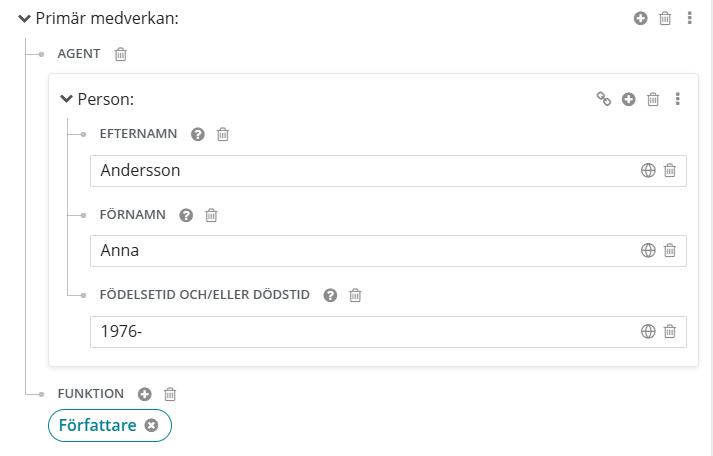 Agent som lokal entitet i Primär medverkan i Libris katalogisering.