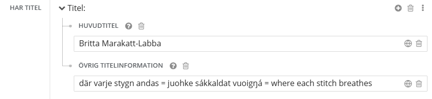 Egenskapen parallell övrig titelinformation, utan parallell huvudtitel i Libris katalogisering.