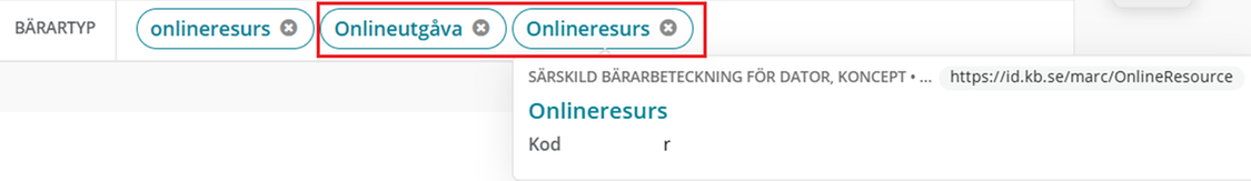 Egenskapen Bärartyp i Libris katalogisering, för onlineresurs, med marckoder