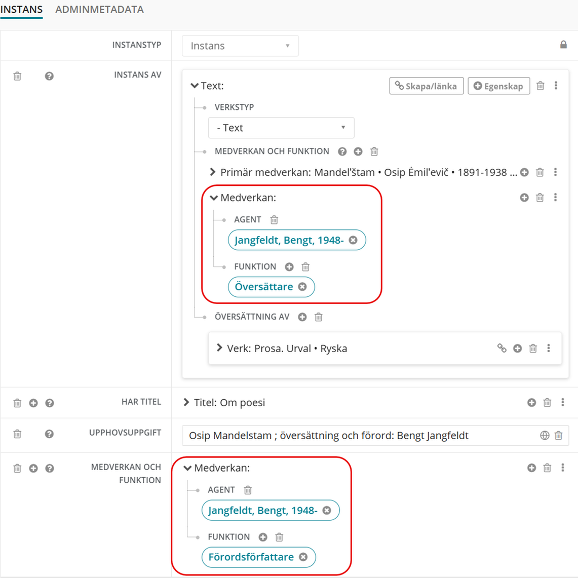 Bilden visar ett exempel på hur en agent som både översatt ett verk och skapat ett förord till det ska anges.