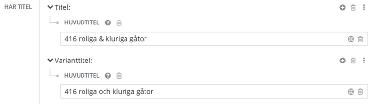 Varianttitel, et-tecken som uttyds och, i Libris katalogisering